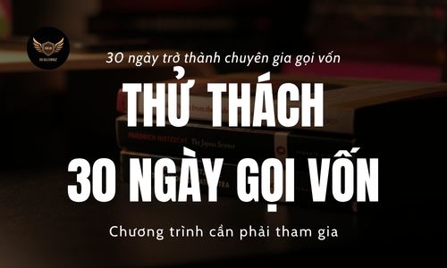 30 Ngày Trở Thành Chuyên Gia Gọi Vốn