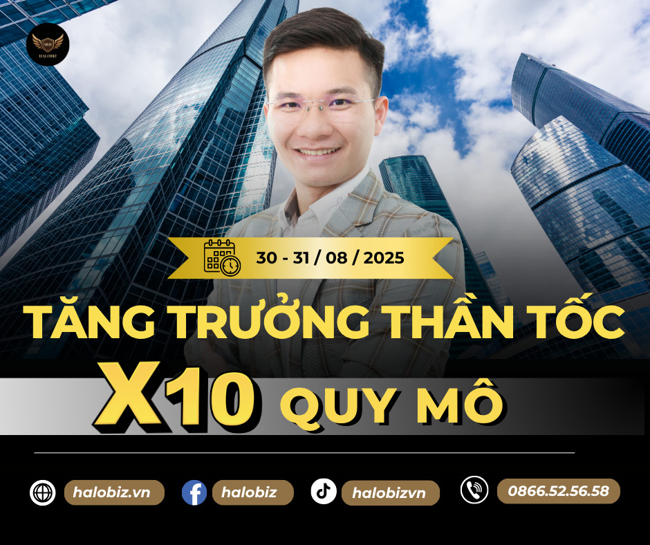 Tăng trưởng thần tốc x10 quy mô